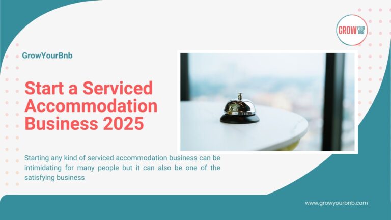 Start a Serviced Accommodation Business 2025