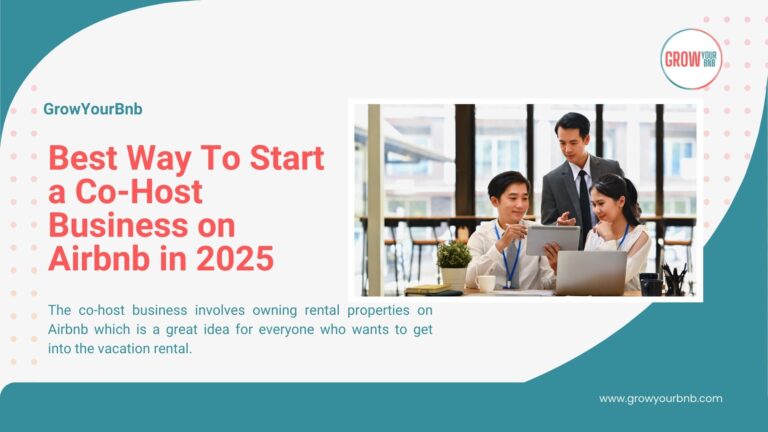 Best Way To Start a Co-Host Business on Airbnb in 2025