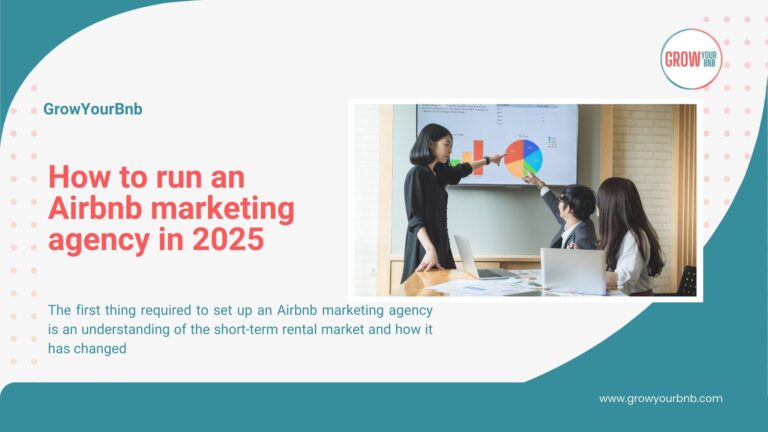 How to run an Airbnb marketing agency in 2025
