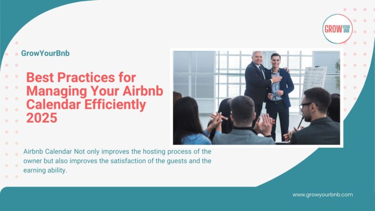 Best Practices for Managing Your Airbnb Calendar Efficiently 2025