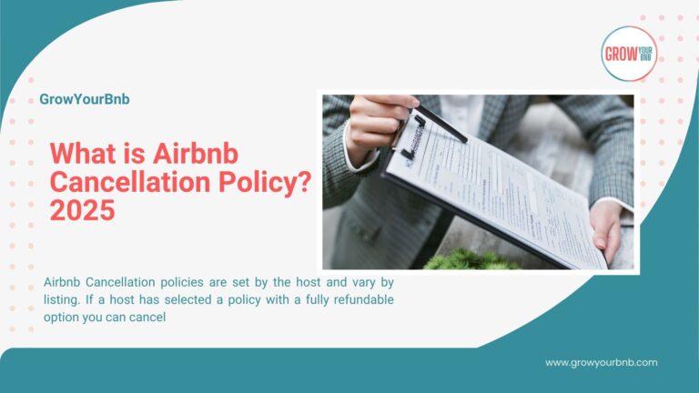 What is Airbnb Cancellation Policy? 2025