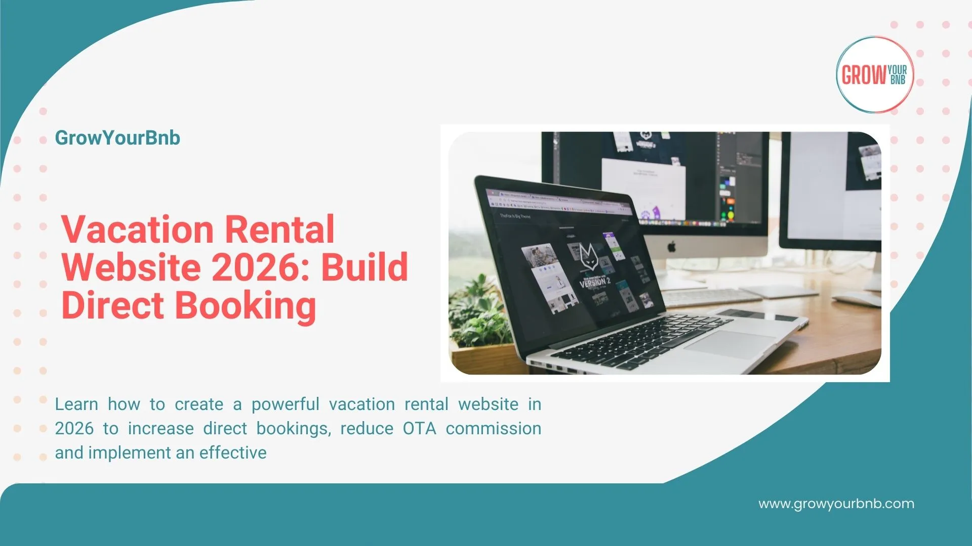 Vacation Rental Website 2026: Build Direct Booking