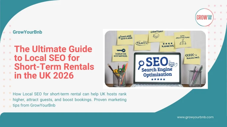 The Ultimate Guide to Local SEO for Short-Term Rentals in the UK 2026