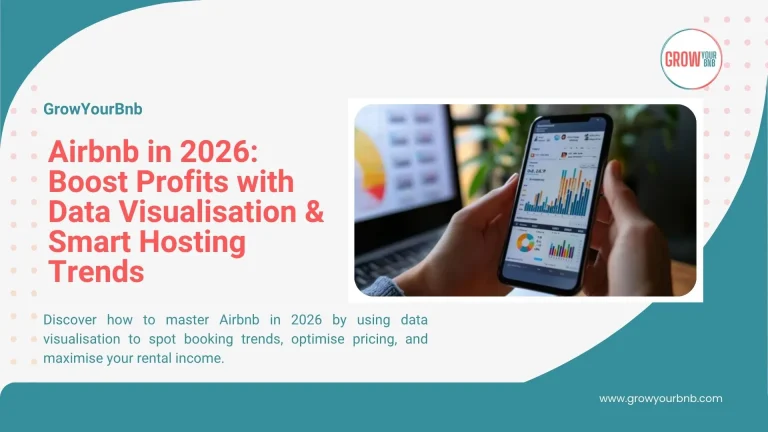 Your Airbnb in 2026: Using Data Visualisation to Spot Trends and Boost Profits