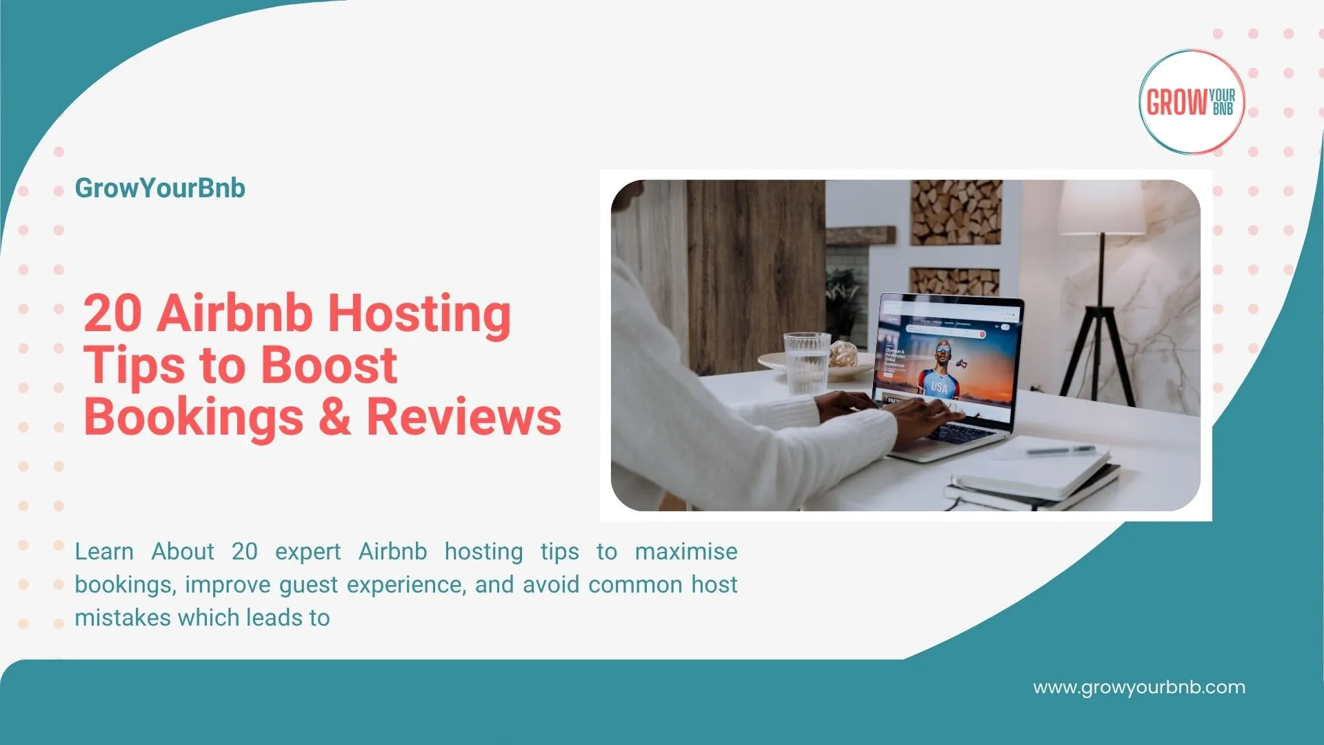 20 Airbnb Hosting Tips to Boost Bookings & Reviews